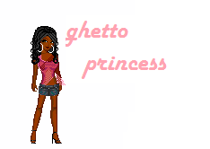 ghetto princess
