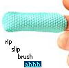 Rip Slip Brush Ahh