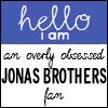 Obsessed Jonas Brothers Fan! 