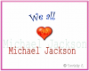 We All Love Michael Jackson