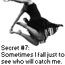 secret #7