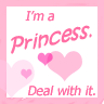 I'm a Princess, Deal with it