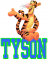 Tigger - Tyson