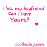 I Lost My Boyfriend... Can I Have Yours??
