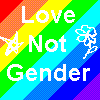 Love Not Gender