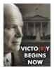 Victory Begins Now With McCain