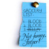 Jasper's grossery list (LOL)