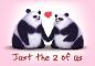 JUST THE 2 OF US PANDAS