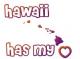 hawaii has my heart