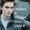 I kissed a vampire