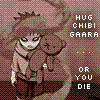 Hug chibi gaara or you will die