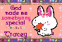 Tracey- God made me special