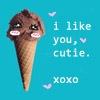 ice cream. - i like you.