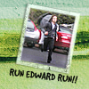 Run Edward Run!