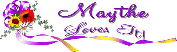 Loves it-Maythe