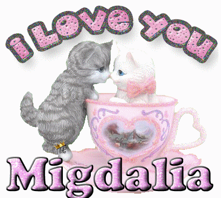 i love you  Migdalia