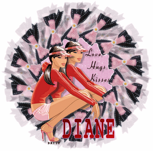 Love,hugs & kisses Diane