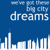 big city dreams