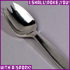 I shall poke you