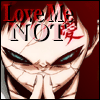 Love Me Not
