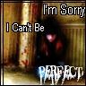 i can't be perfect