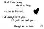 I will always love u!