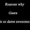 reasons why gaara is awsome