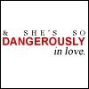 dangerously in love