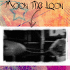 'Moon The 'Loon