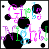 Girl's Night